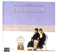 Exhibition - Strangers...the Lonely Flight Towards Eternal Freedom (UK Import)