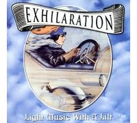 Exhilaration - Lightmusic with a Lilt [Import]