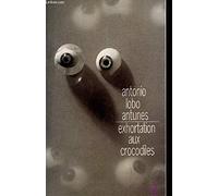 Exhortation aux crocodiles