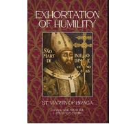 Exhortation of Humility - Martin of Braga - Dalcassian Publishing Company - ebook (ePub) - Livre
