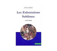 Exhortation sublimes - Muhammad Ibn Muhammad Abu Hamid L'imam Al-Ghazali - Iqra Eds - broché - Livre