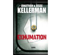Exhumation - Jonathan Kellerman - Seuil - broché - Roman