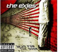 Exies - Head for The Door