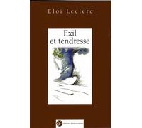 Exil et tendresse 2 - Eloi Leclerc - Franciscaines Eds - broché - Essai