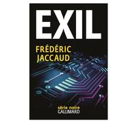 Exil - Frédéric Jaccaud - Gallimard - broché - Roman