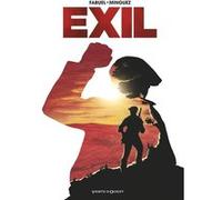Exil - NE Henri Fabuel (Auteur), Jean-Marie Minguez (Dessinateur)