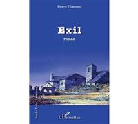 Exil - Pierre Tillement - L'harmattan - broché - Roman