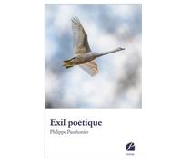 Exil poétique - Philippe Pauthonier - Du Pantheon Eds - broché - Poésie