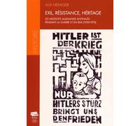 Exil, résistance, héritage