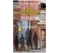 Exile, another form of suffering The case of the Djibouti and Somali communities - Abdourahman Barkat God - L'harmattan - broché - Essai
