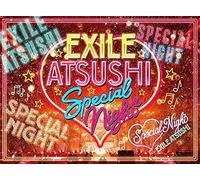 Exile Atsushi Special Night(Dvd3+Cd)