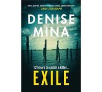 Exile by Denise Mina Inconnu (Auteur)