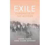 Exile: Chronicle of the Border