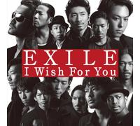 Exile - I Wish for You