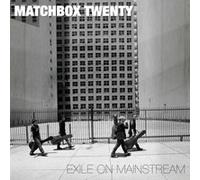 Matchbox Twenty - Exile on Mainstream