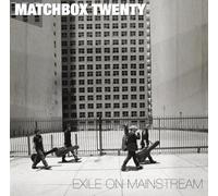 EXILE ON MAINSTREAM (INTERNATI-MATCHBOX TWENTY