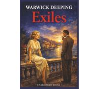 Exiles: An Unabridged Book