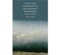 Exiles and Expatriates in the History of Knowledge 15002000 by Dror Wahrman Dror Wahrman (Auteur)