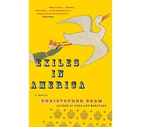 Exiles in America: A Novel