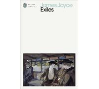 Exiles - James Joyce - Penguin - ebook (ePub) - Livre