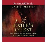 Exile's Quest (The Assassins of Landria Series) - Gail Z. Martin