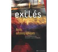Exilés Récits autobiographiques - Elizabeth Legros Chapuis - Du Mauconduit - broché - Récit