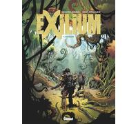 Exilium - Tome 01 Cédric Simon (Auteur), Éric Stalner (Dessinateur), Éric Stalner (Auteur)