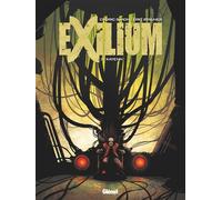 Exilium – Tome 2 – Glénat