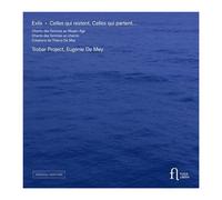 Exils Celles Qui Restent, Celles Qui Partent - Cd Album