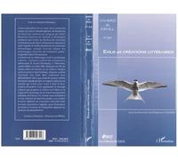 Exils et créations littéraires Edition bilingue français-espagnol - Beatrice Caceres - L'harmattan - broché - Essai