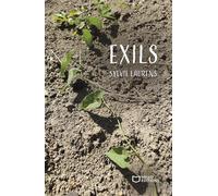 Exils - Sylvie Laurens - Hello - broché - Roman
