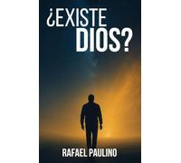 ¿Existe Dios?
