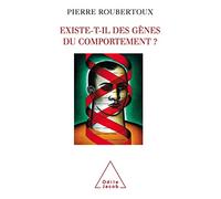 Existe-t-il des gènes du comportement ?