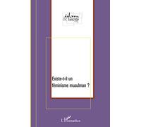 Existe-t-il un féminisme musulman ?