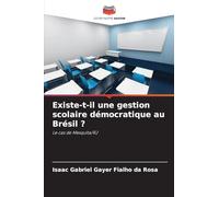 Existe-t-il une gestion scolaire démocratique au Brésil ?