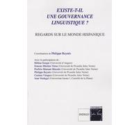 Existe-T-Il Une Gouvernance Linguistique ? - Regards Sur Le Monde Hispanique