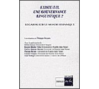 Existe-t-il une gouvernance linguistique ? Regards sur le monde hispanique - Philippe Reynès - Indigo Cote-Femmes - broché - Etude