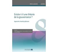 Existe-T-Il Une Théorie De La Gouvernance ? - Approche Interdisciplinaire