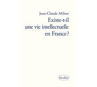 Existe-T-Il Une Vie Intellectuelle En France ?
