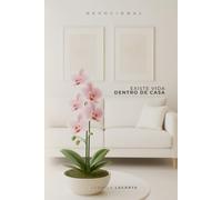 Existe Vida Dentro de Casa