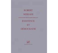 Existence et Démocratie