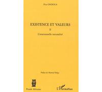 Existence et valeurs (tome II)