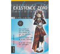 Existence Zéro, tome 1 : Réveil de Mélusine