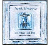Balestracci, Frank - Existences invisibles