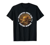 Existential Crisis Club Membre à vie pour Philosophers T-Shirt