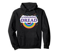 Existential Dread Sarcastic Cute Funny Rainbow For Men Women Sweat à Capuche