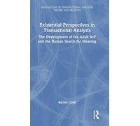 Existential Perspectives in Transactional Analysis