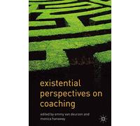 Existential Perspectives on Coaching