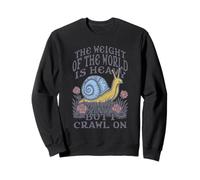 Existential Snail The Weight of The World is Heavy Crawl on Sweatshirt