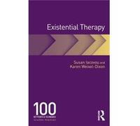 Existential Therapy by WeixelDixon Karen psychotherapist supervisor accredited mediator in private practice a visiting lecturer at Regents University Lond Susan Iacovou, Karen Weixel - Dixon (Auteur)